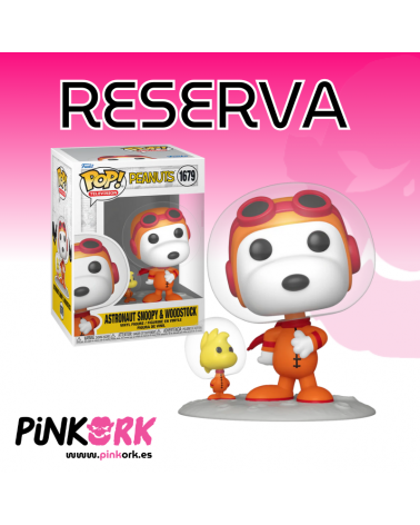 Funko Peanuts Astronaut Snoopy & Woodstock 1679 Reserva