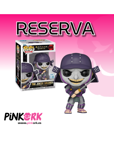 Funko DC Batman Ninja The Joker Soldier 608 SE Reserva