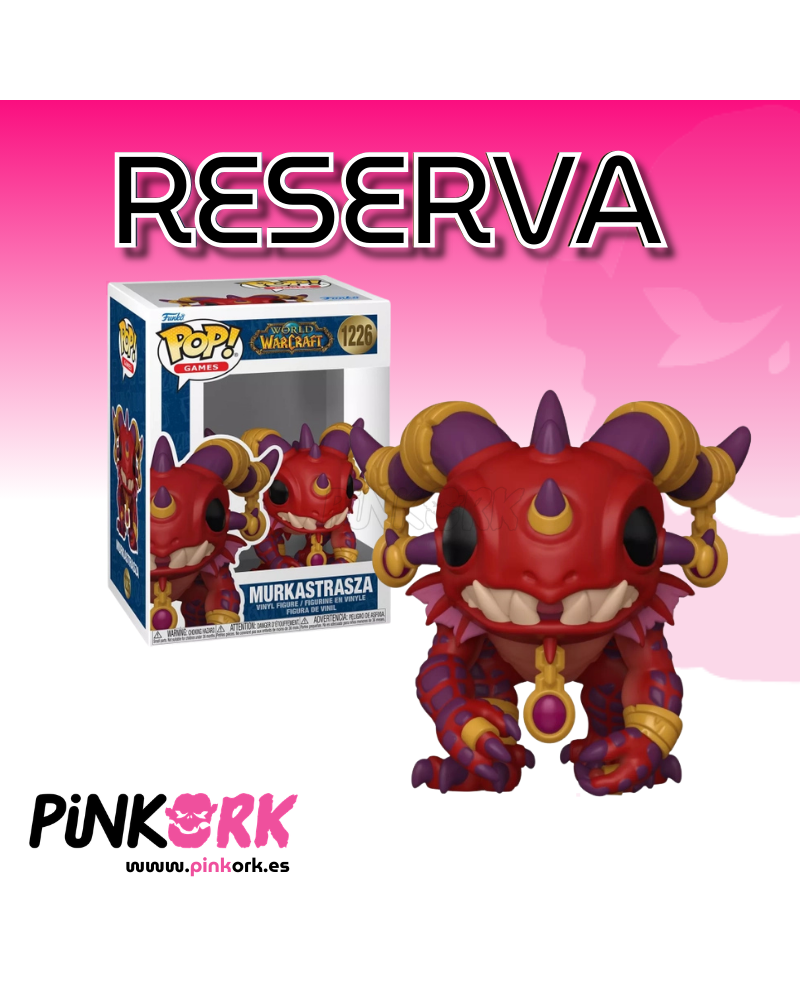 Funko World of Warcraft Murkastrasza 1226 Reserva