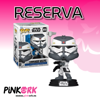Funko Star Wars Commander Wolffe 850 Reserva