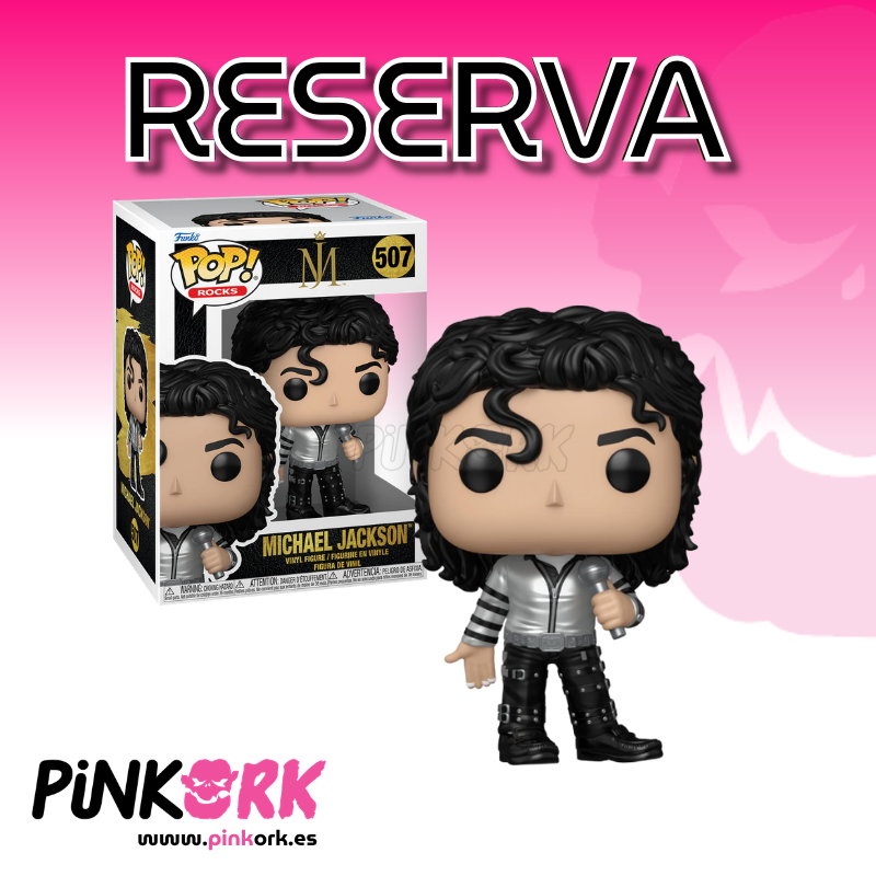Funko Michael Jackson 507 Reserva