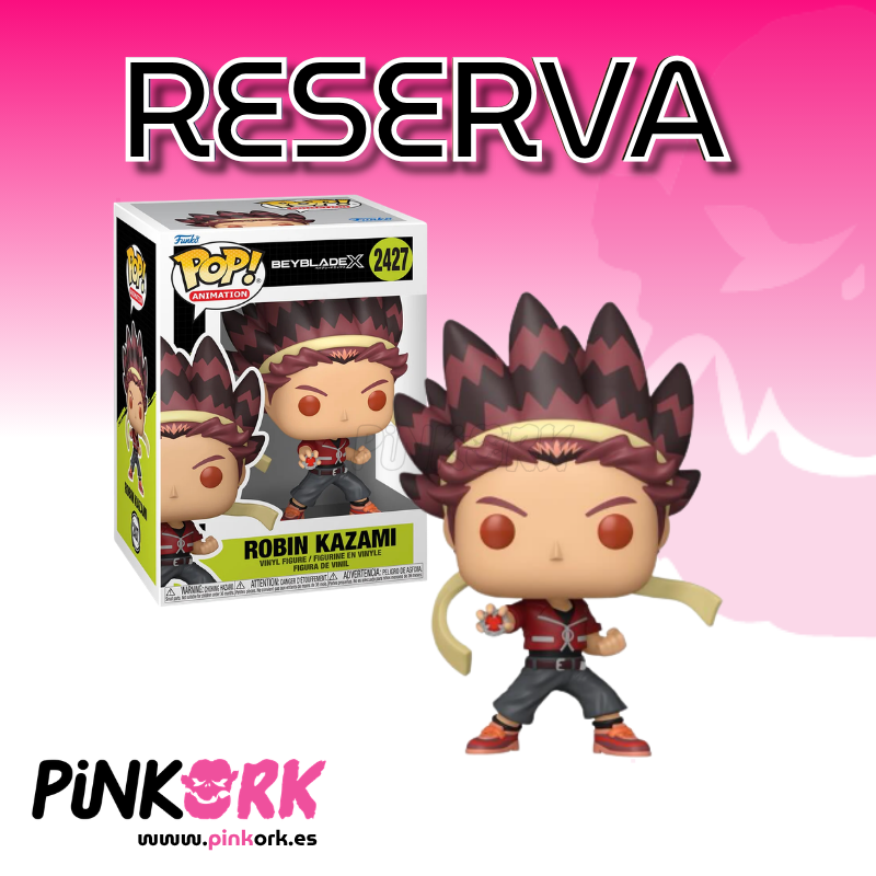 Funko Beyblade X  Robin Kazami 2427 Reserva