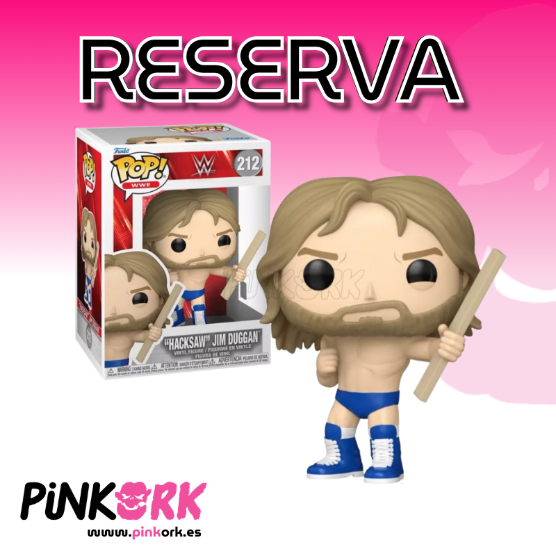 Funko WWE "Hacksaw" Jim Duggan 212 Reserva