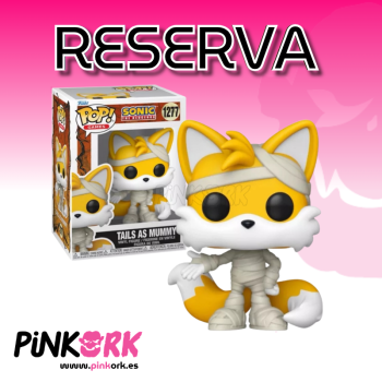 Funko Sonic The Hedgehog Tails as Mummy 1277 Reserva